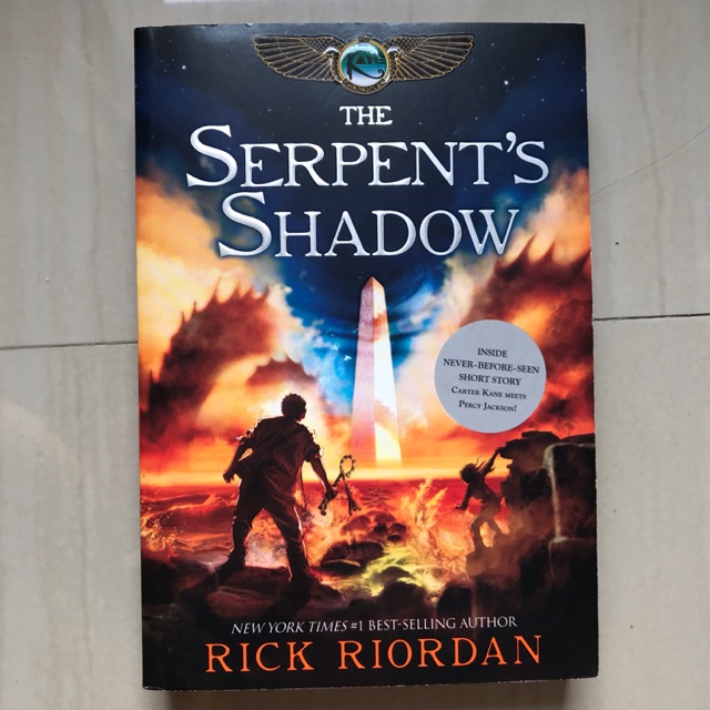 THE SERPENT’S SHADOW KANE CHRONICLES BYE RICK RIORDAN (BAHASA INGGRIS/IN ENGLISH) IMPORT
