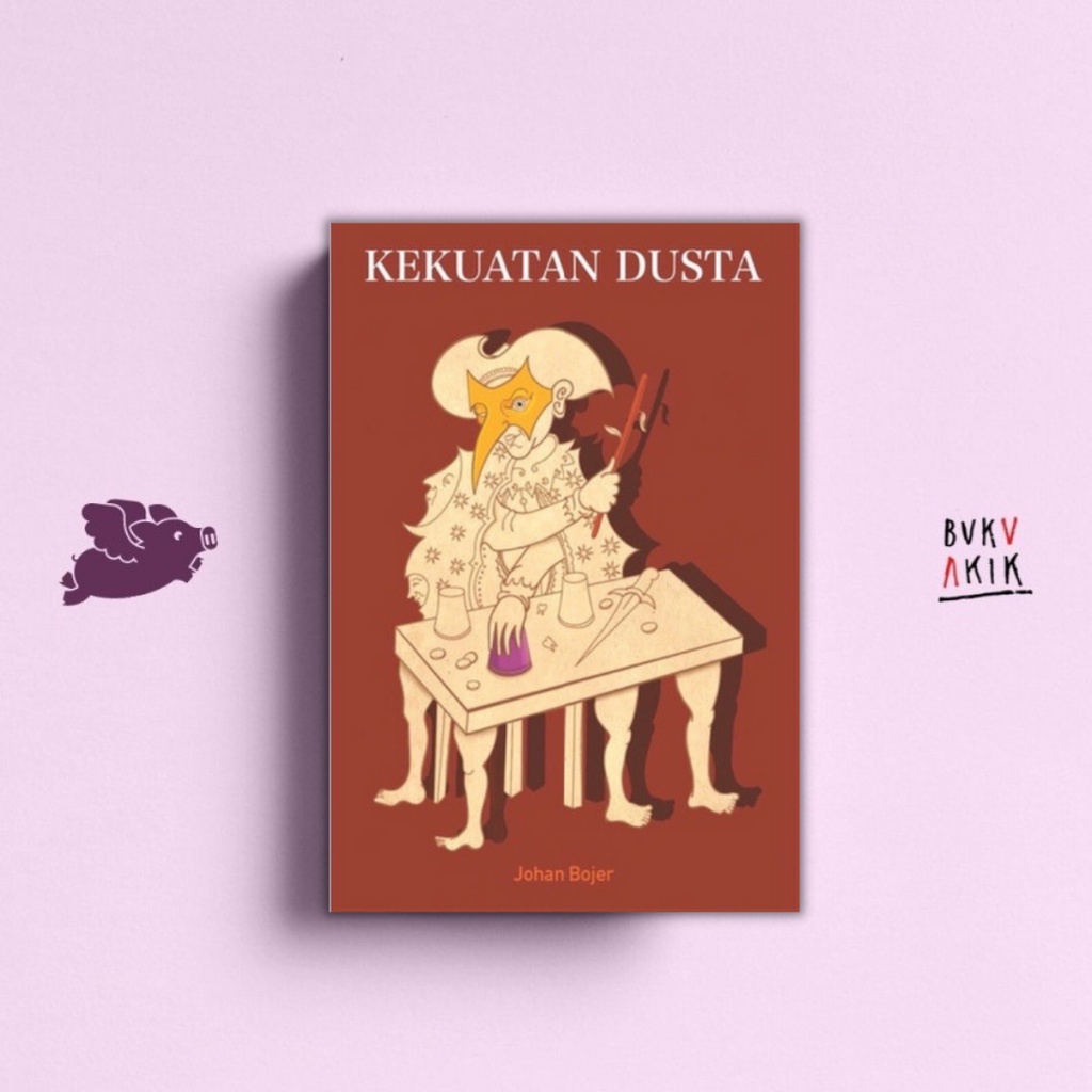 Kekuatan Dusta - Johan Bojer