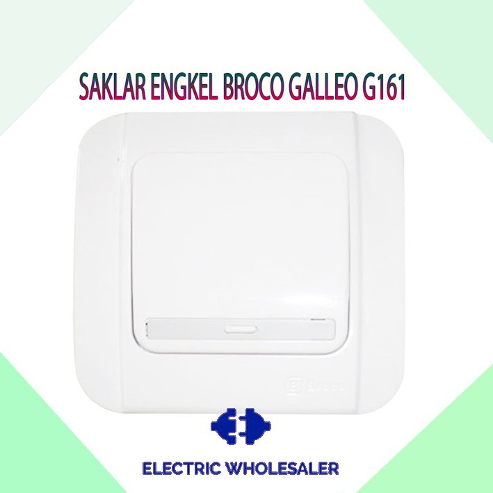 SAKLAR ENGKEL BROCO GALLEO G161