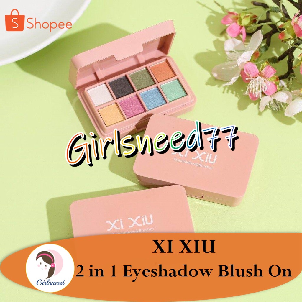 XI XIU 2 in 1 Eyeshadow Blush On GIRLSNEED77