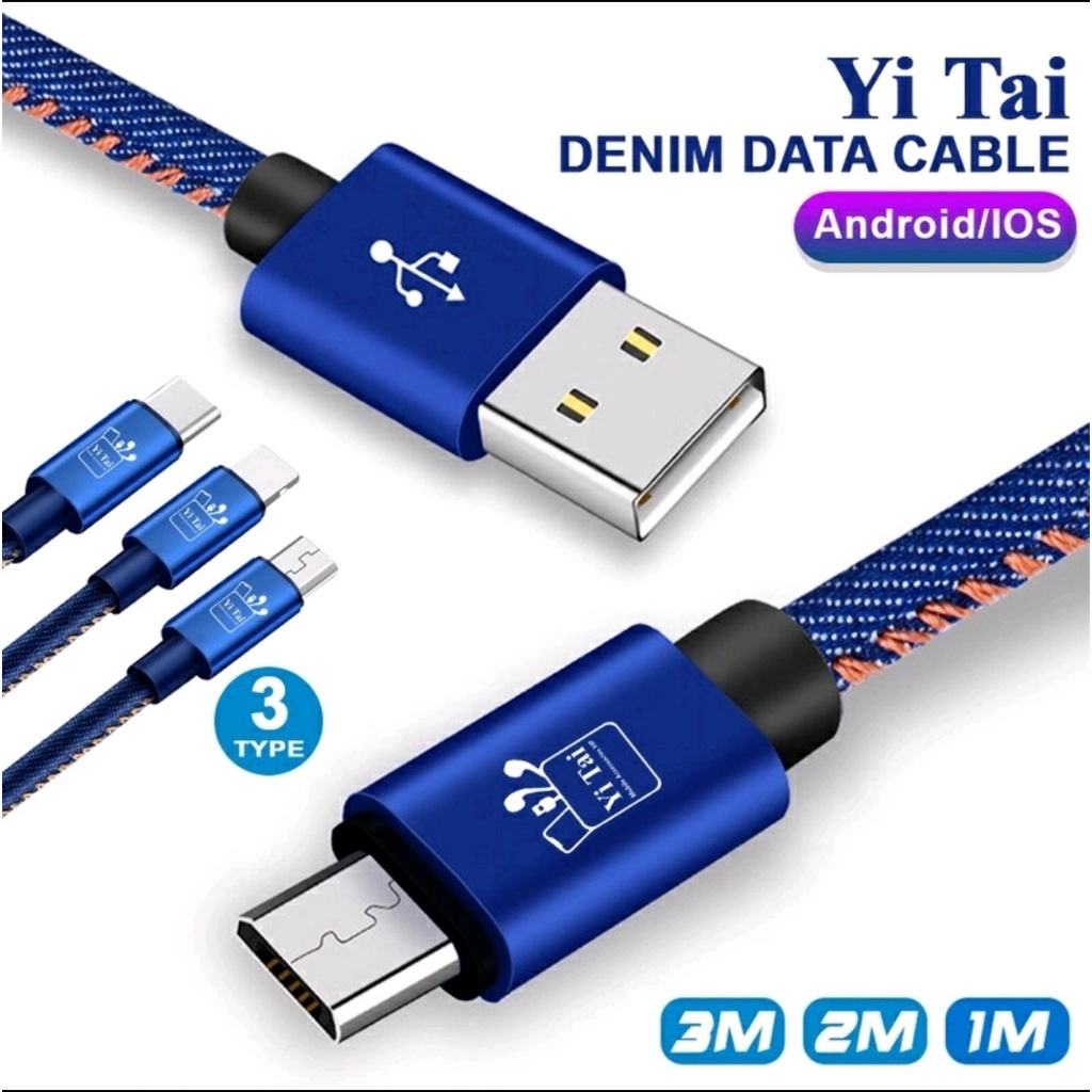 YI TAI KABEL DATA DENIM KABEL DATA YI TAI MICRO ANDROID - TYPE C - IPHONE LIGHTNING 1 METER