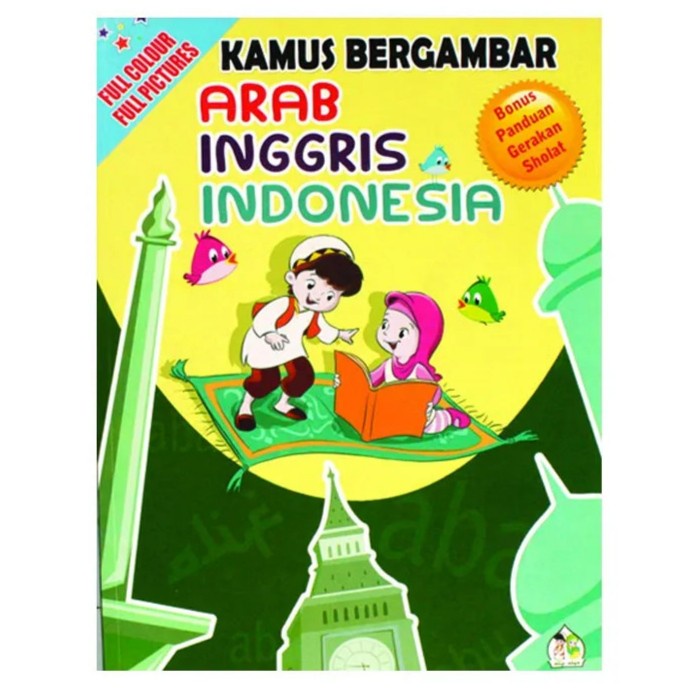 

Kamus Bergambar Arab, Inggris, Indonesia Happy Holy Kids