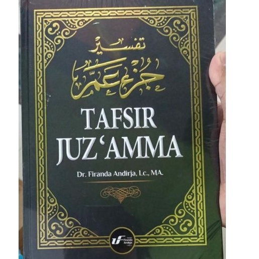 Tafsir Juz Amma Ustadz Firanda Andirja juz 30