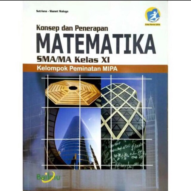 Matematika kelas XI-11 SMA revisi 2016 Bailmu