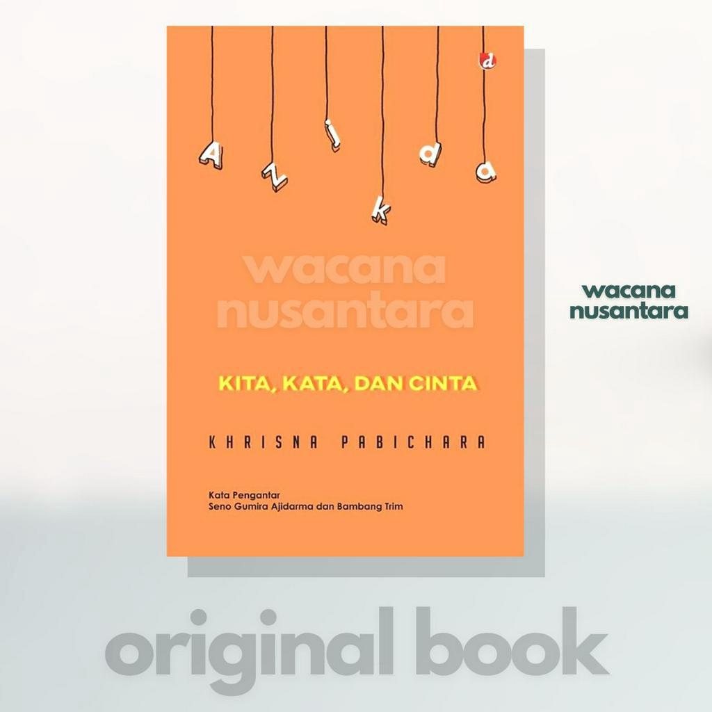 Buku Kita, Kata dan Cinta - Khrisna Pabhicara