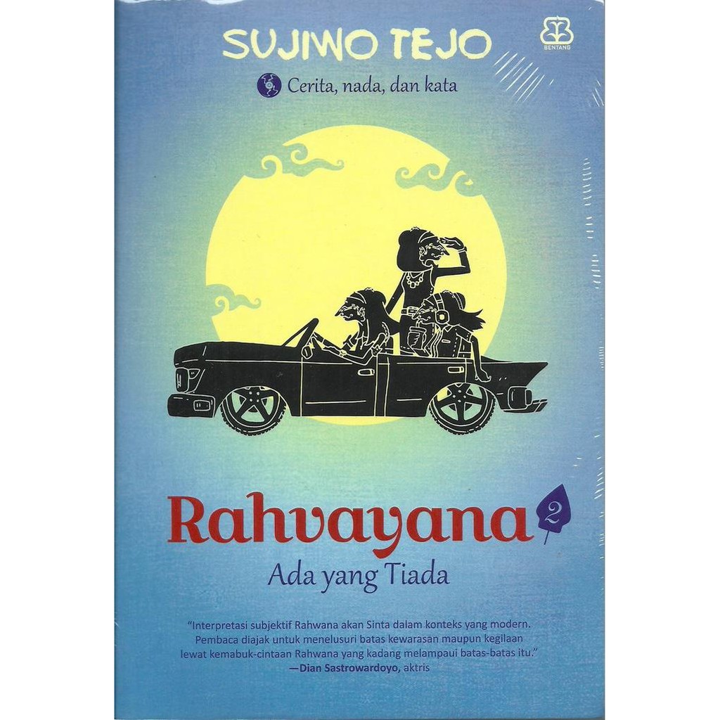 BUKU RAHVAYANA 2 ADA YANG TIADA SUJIWO TEJO