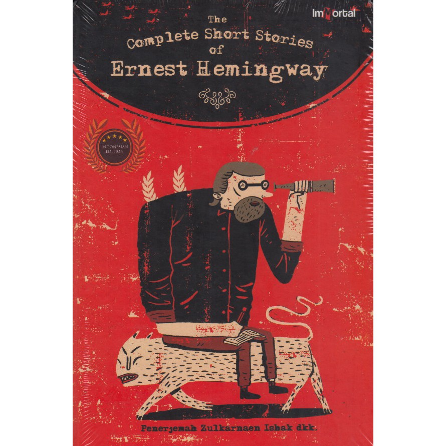 THE COMPLETE SHORT STORIES of Ernest Hemingway