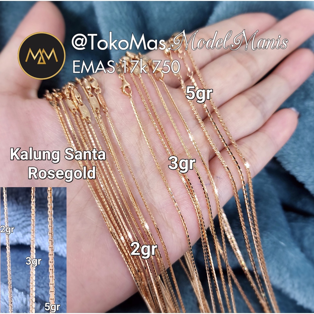 Kalung santa italy emas rosegold 750 kadar 17k
