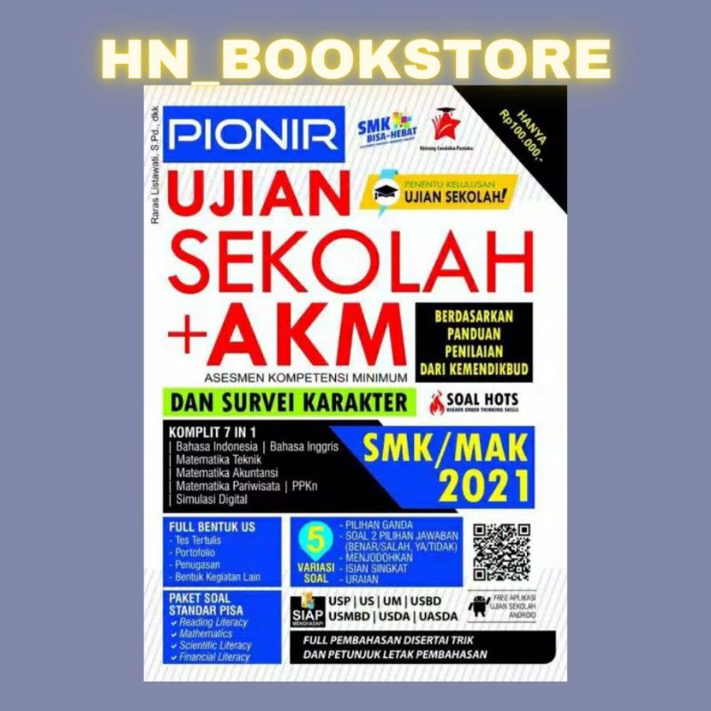 BUKU PIONIR UJIAN SEKOLAH + AKM & SURVEI KARAKTER SMK/MAK 2021