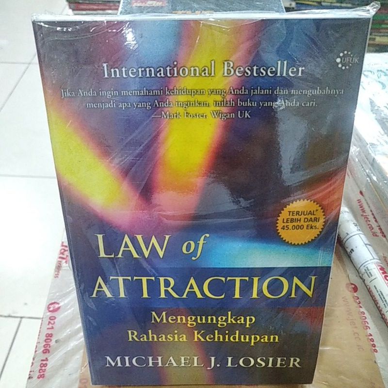 LAW OF ATTRACTION MENGUNGKAP RAHASIA KEHIDUPAN MICHAEL J.LOSIER INTERNATIONAL BESTSELLER