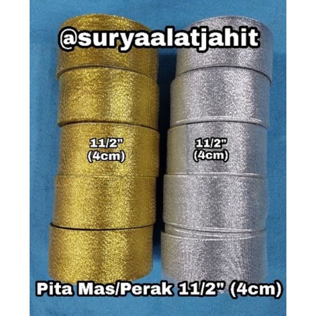 Pita Mas dan Perak 11/2in (4cm) +/-20Y/Rol =Rp.12.650/Rol