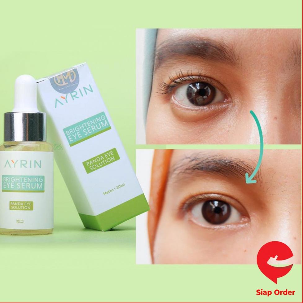 ♣ AYRIN Brightening Eye Serum Original Penghilang Mata Panda, Kantung Mata & Kerutan Untuk Wanita Pr