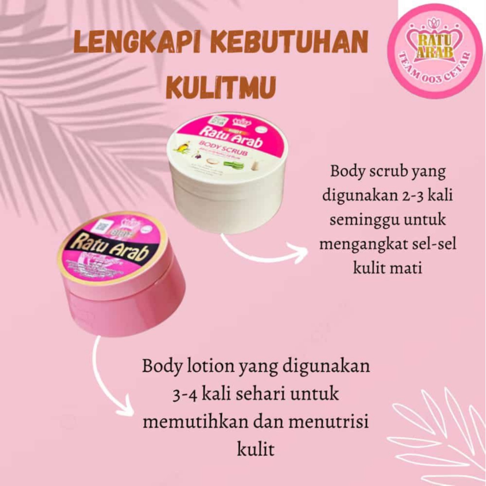 Bibit Ratu Arab Lotion kemasan baru | Lulur Body Scrub Ratu Arab Original BPOM