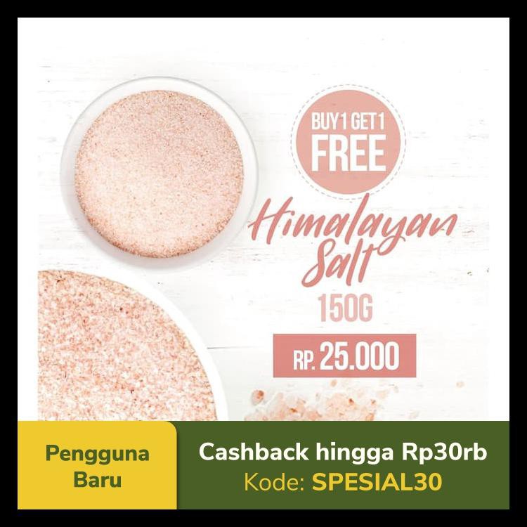 

BUY 1 GET 1 FREE HIMALAYAN SALT 150GR KODE 1466