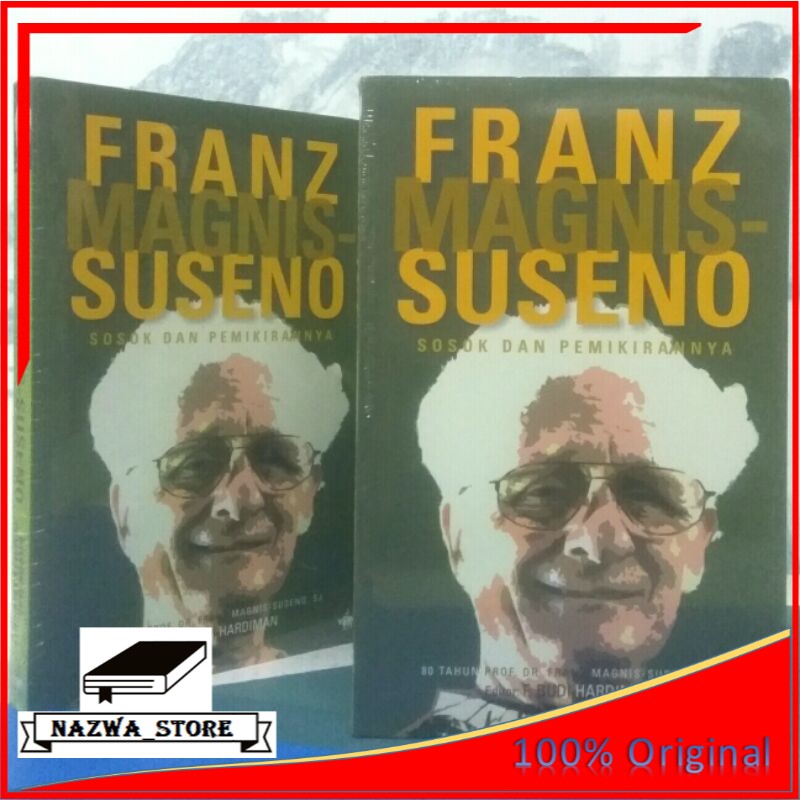 Jual Buku Franz Magnis Suseno Sosok Dan Pemikirannya | Shopee Indonesia