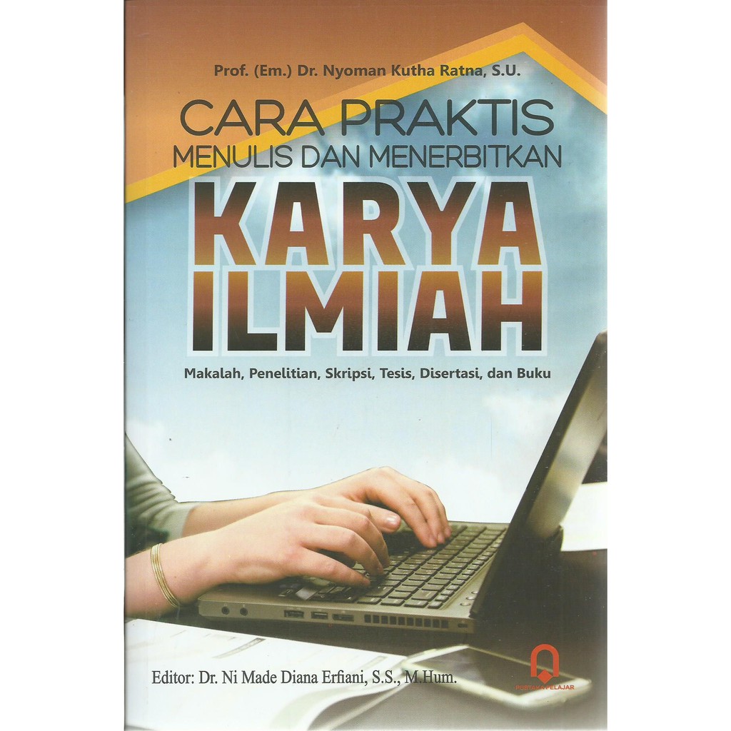 Jual Buku Cara Praktis Menulis Dan Menerbitkan Karya Ilmiah Nyoman ...