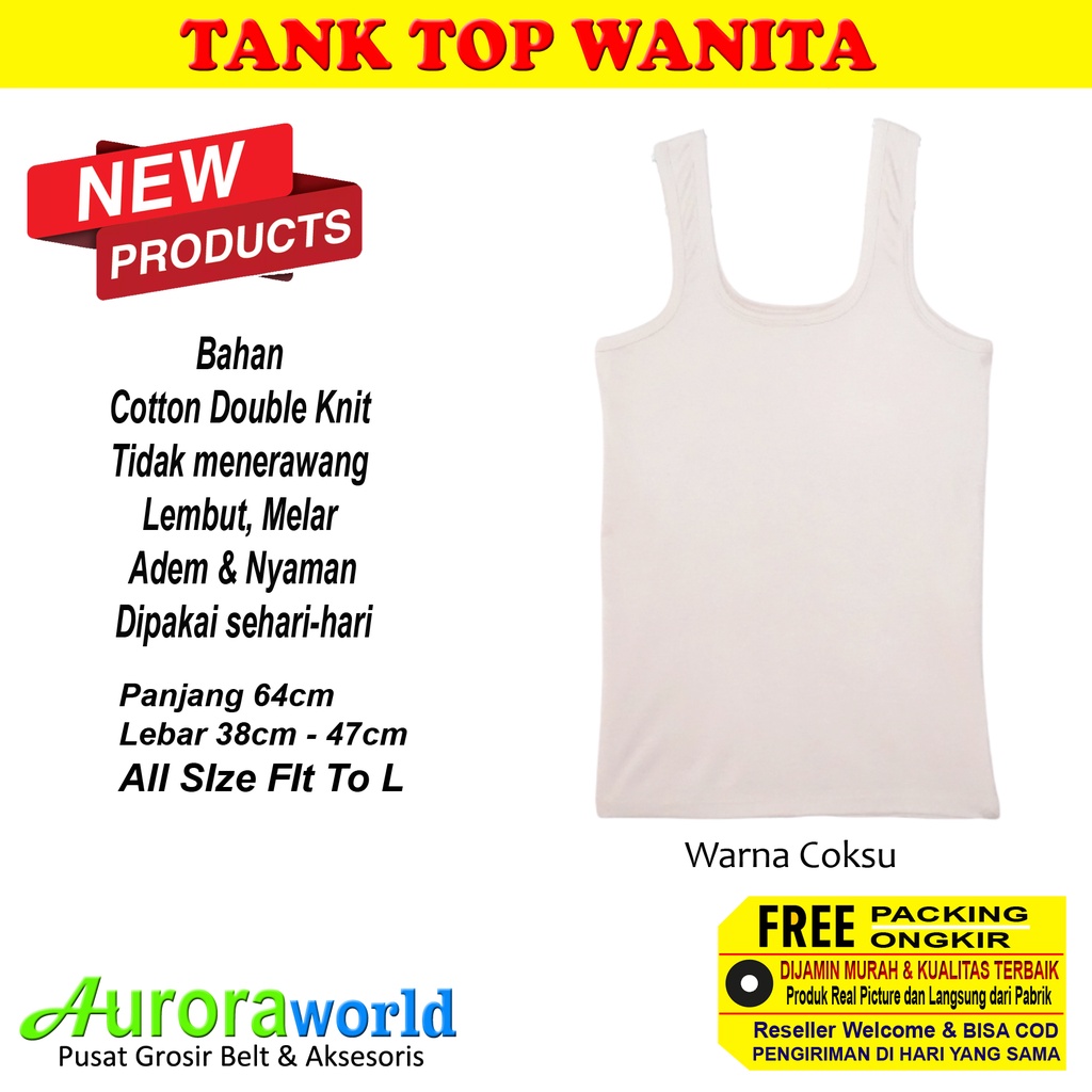 Auroraworld Tank Top Tanktop dalaman wanita bahan Spandex Premium dan Cotton Double Knit tidak menerawang, adem dan nyaman di pakai bisa COD