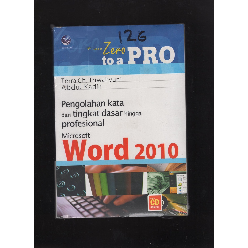 

BUKU ZERO TOA PRO MICROSOFT WORD 2010. ABDUL KADIR