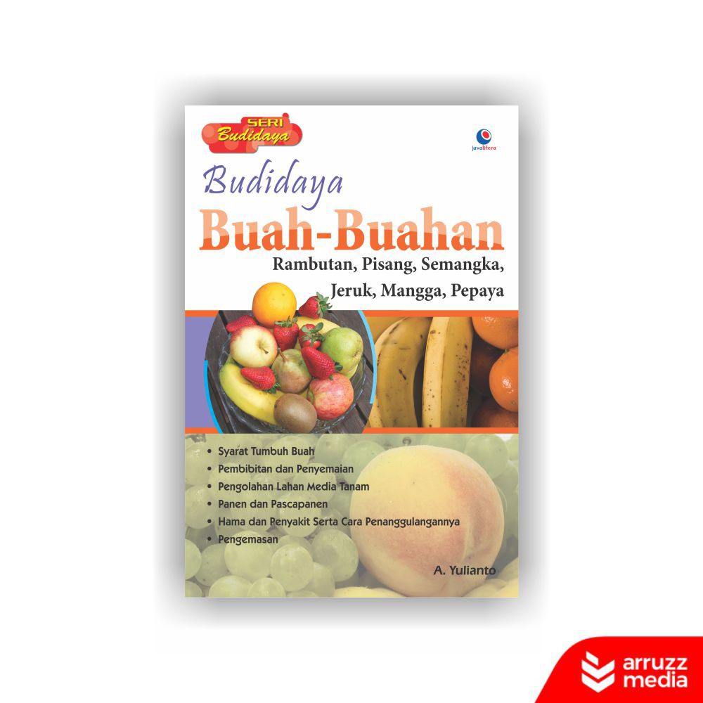 

Buku Budidaya Buah-buahan: Rambutan, Pisang, Semangka, Jeruk, Mangga, Pepaya
