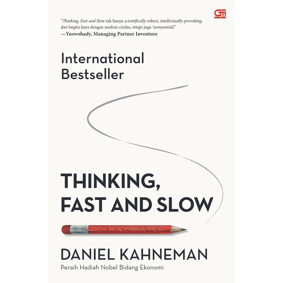 THINKING, FAST AND SLOW - DANIEL KAHNEMAN