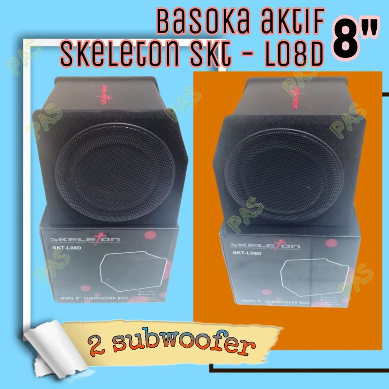 bass basoka aktif kotak skeleton dobel subwofer SKT - L08D 8inch  / Wofer Aktif Skeleton Kotak 8 inc