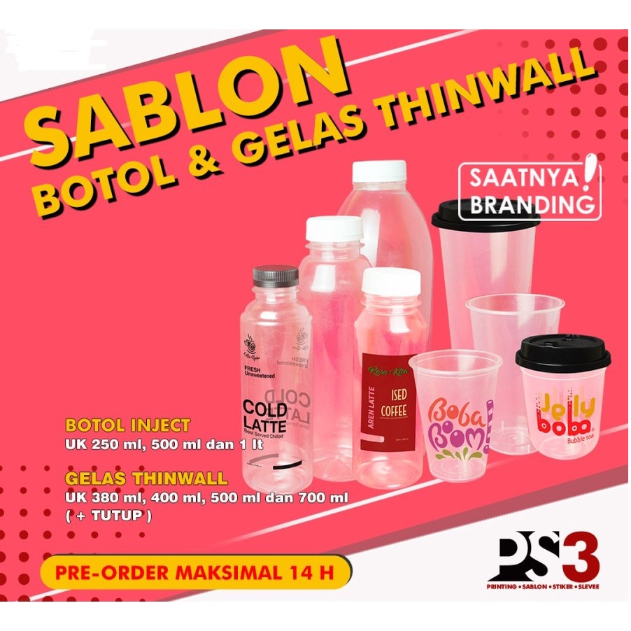 

CUSTOM GELAS THINWALL @200PCS/ SABLON GELAS THINWALL 12 - 22 OZ