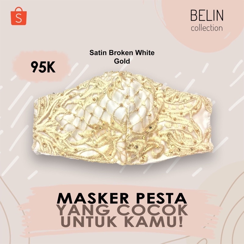 Masker Kain Brokat Premium Pesta 3ply | Satin Broken White Brokat Gold