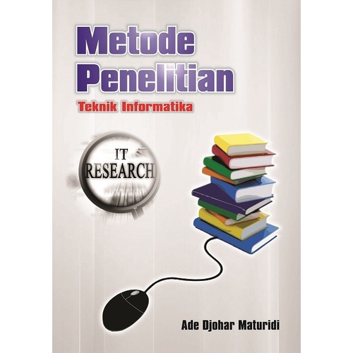 Metode Penelitian Teknik Informatika