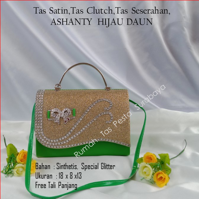 TAS PESTA ASHANTY MODEL CLUCTH DAN SELEMPANG TERKESAN MEWAH DAN ELEGAN