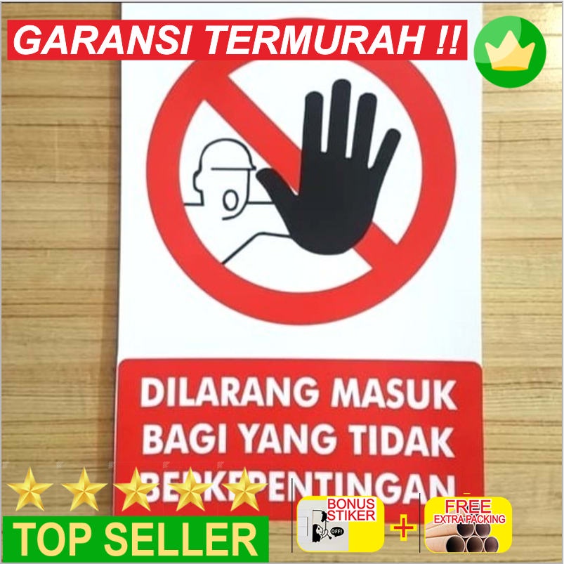 

Grosir Stiker Dilarang masuk bagi yang tidak berkepentingan 20x30 Elegan
