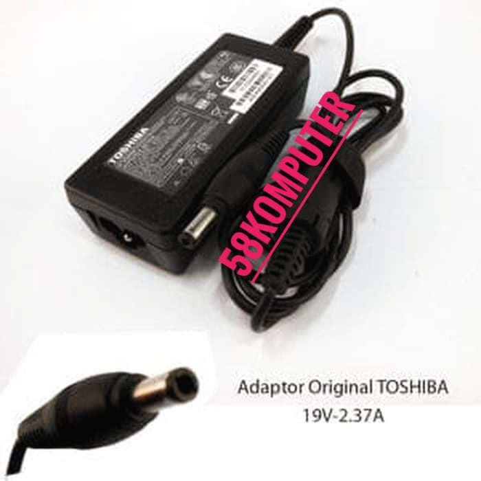 Adaptor Charger Laptop Toshiba Satellite C40 C50 C50D C55 C55D C645 C650 C650D C655 C655D C675 C675D C70 C70D C75 C75D C850 C850D C855 C855D C875 C875D CL15 CL15T CL45 E105 E45 19V 2.37A 45W 5.5mm X 2.5mm