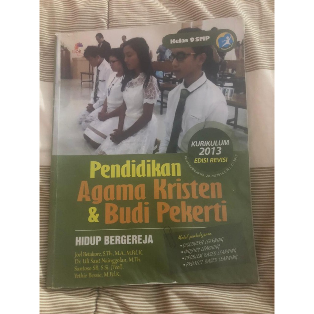 Pendidikan Agama Kristen Kelas 9 SMP BPK Gunung Mulia Edisi Revisi Kurikulum 2013