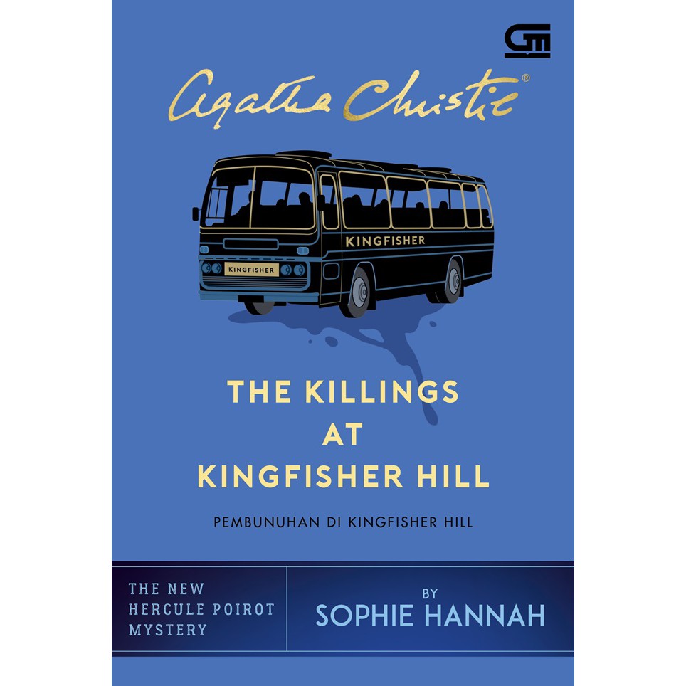 The Killings At Kingfisher Hill Pembunuhan Di Kingfisher Hill - Sophie Hannah