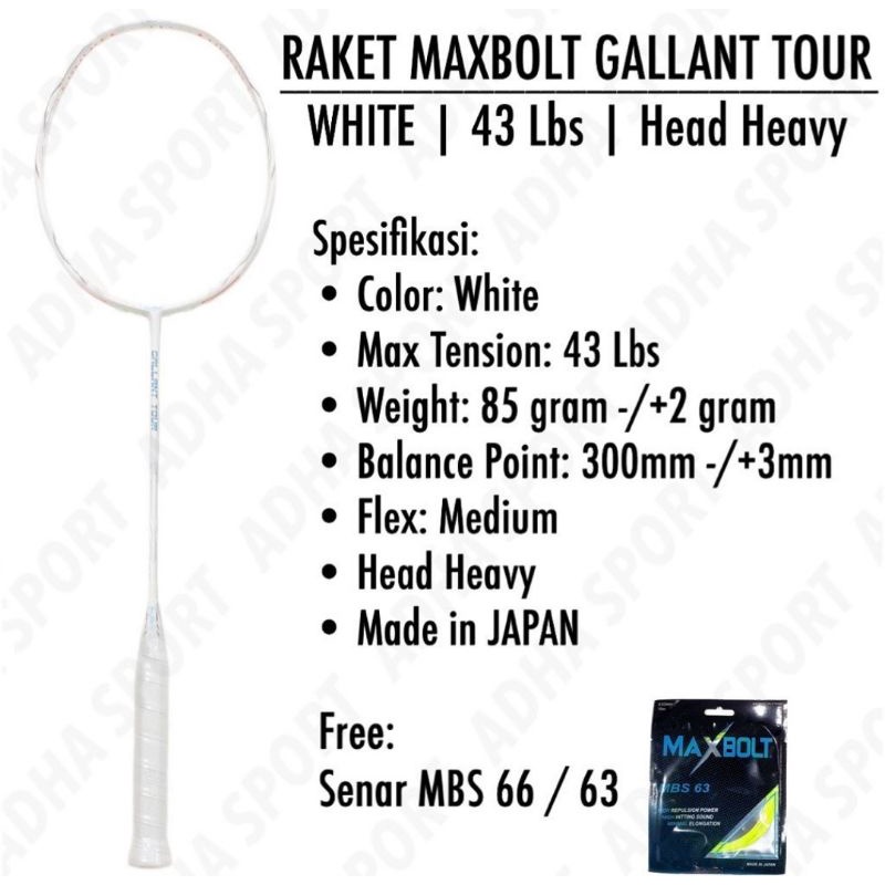 Raket Badminton Maxbolt Gallant Tour White Original Bulutangkis Free Senar Store Surabaya Adha Sport