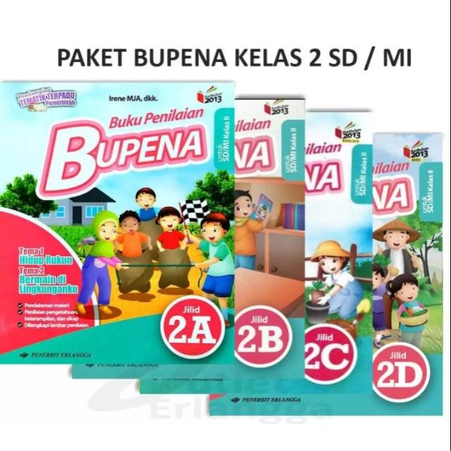 Harga satuan buku pendamping tematik k13 buku penilaian BUPENA k13 Erlangga kelas 2ABCD