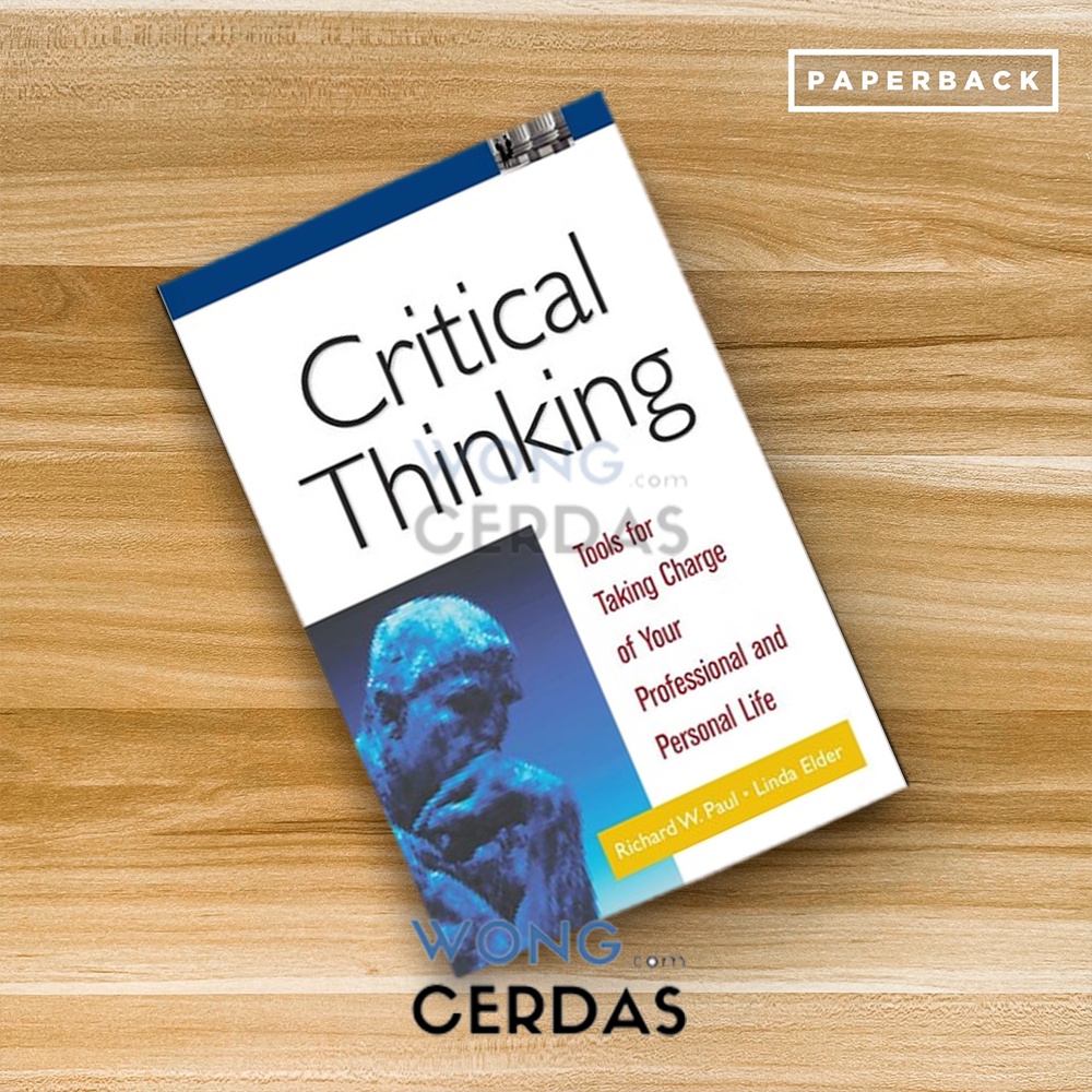 critical thinking tools for taking charge of your professional