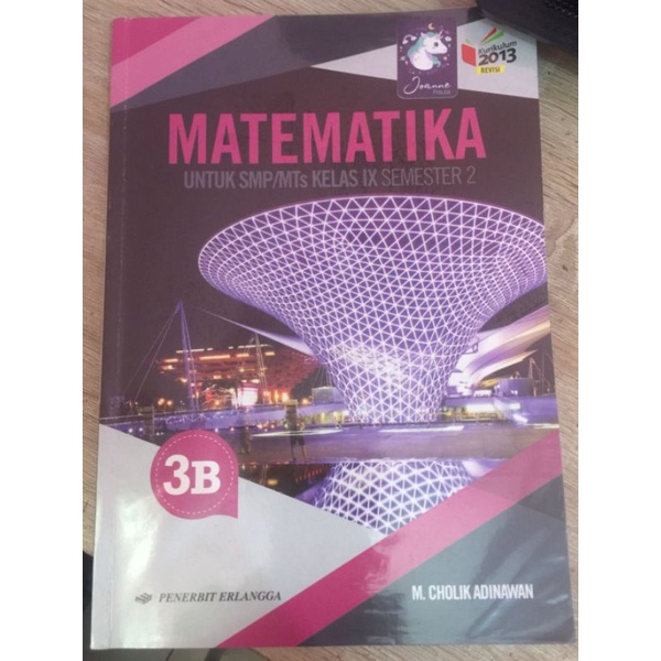 

BUKU MATEMATIKA SMP KELAS 9 | Matematika 3B Penerbit Erlangga [BEKAS]