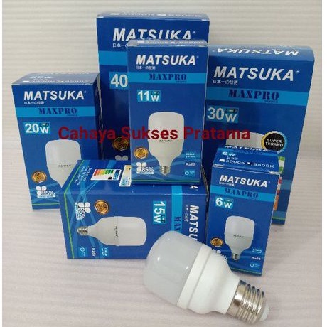 Lampu LED Matsuka Maxpro Series 6/11/15/20/30/40W Cahaya Super Terang