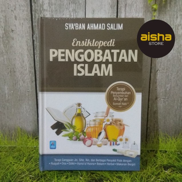 Ensiklopedi Pengobatan Islam - Pustaka Arafah