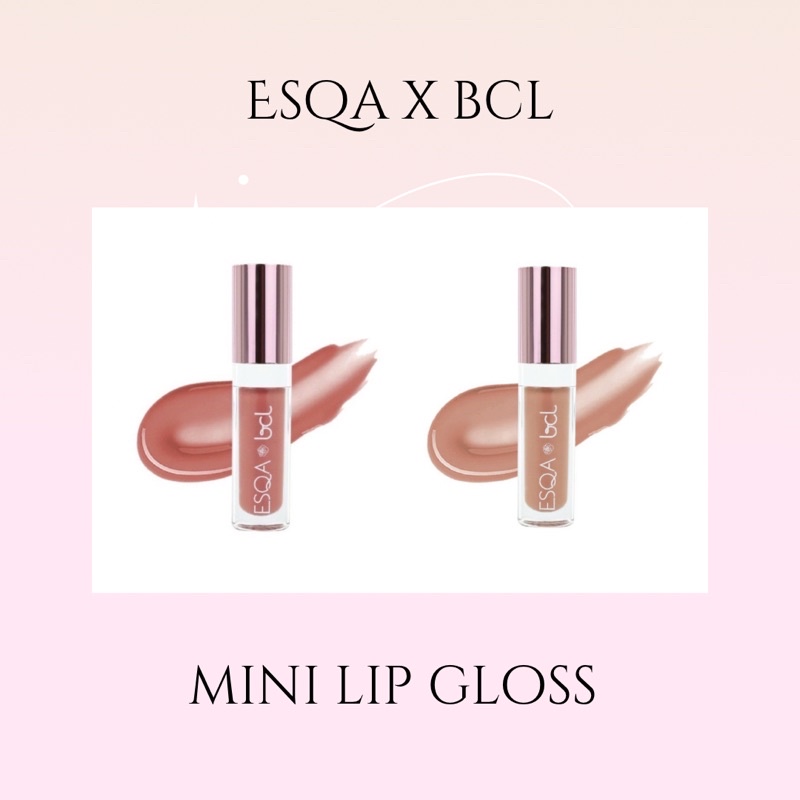 ESQA x BCL - Mini Lip Gloss (Suave / Finesse)