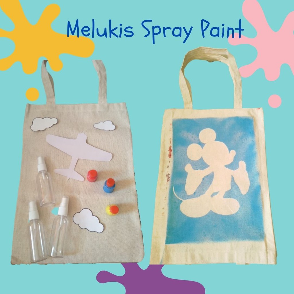 MELUKIS TOTEBAG TEKNIK SPRAY/SEMPROT DIY KERAJINAN TANGAN ANAK
