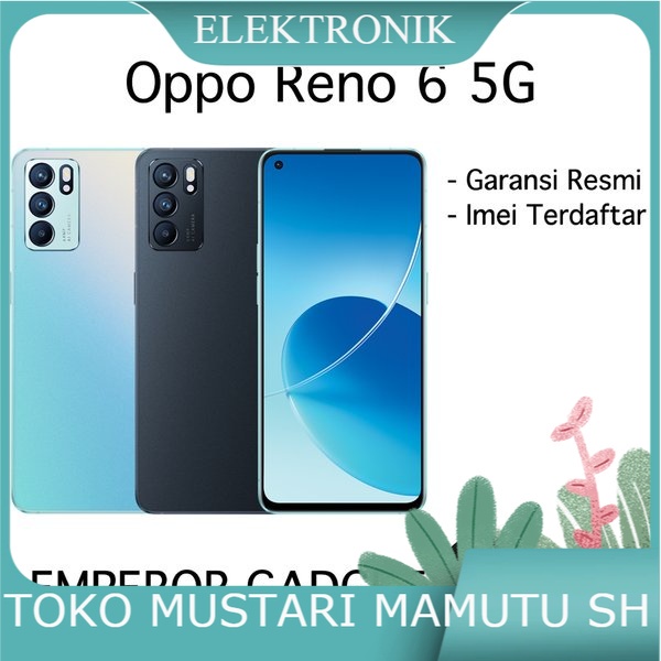 Oppo Reno 6 5G Ram 8-128 GB Resmi
