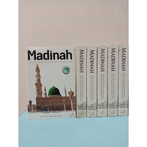 Madinah: Kota Suci, Piagam Madinah, Dan Teladan Muhammad SAW (ASLI)