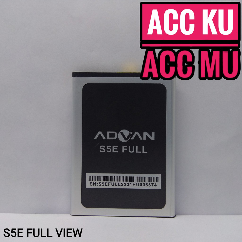 BATTERY ADVAN S5E FULL VIEW BATRE BATERAI ADVAN S5E FULL VIEW ORI 99