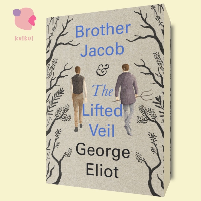 Brother Jacob & The Lifted Veil