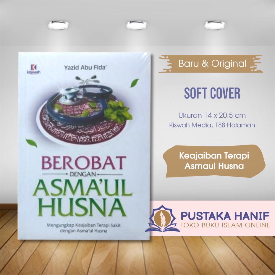 Buku Berobat dengan Asmaul Husna Kiswah Media