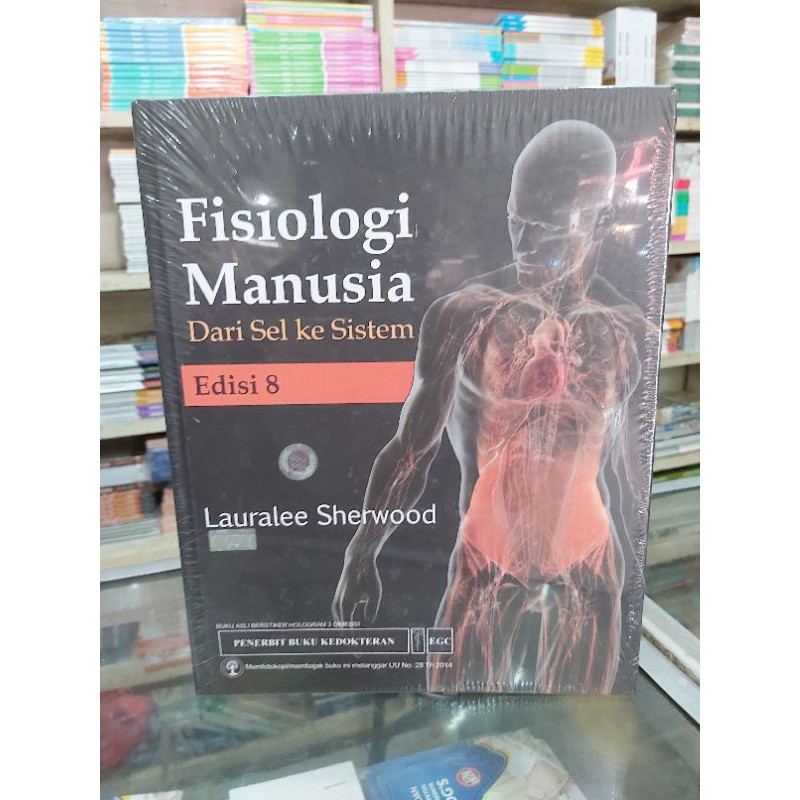 FISIOLOGI MANUSIA Dari Sel ke Sistem Edisi 8