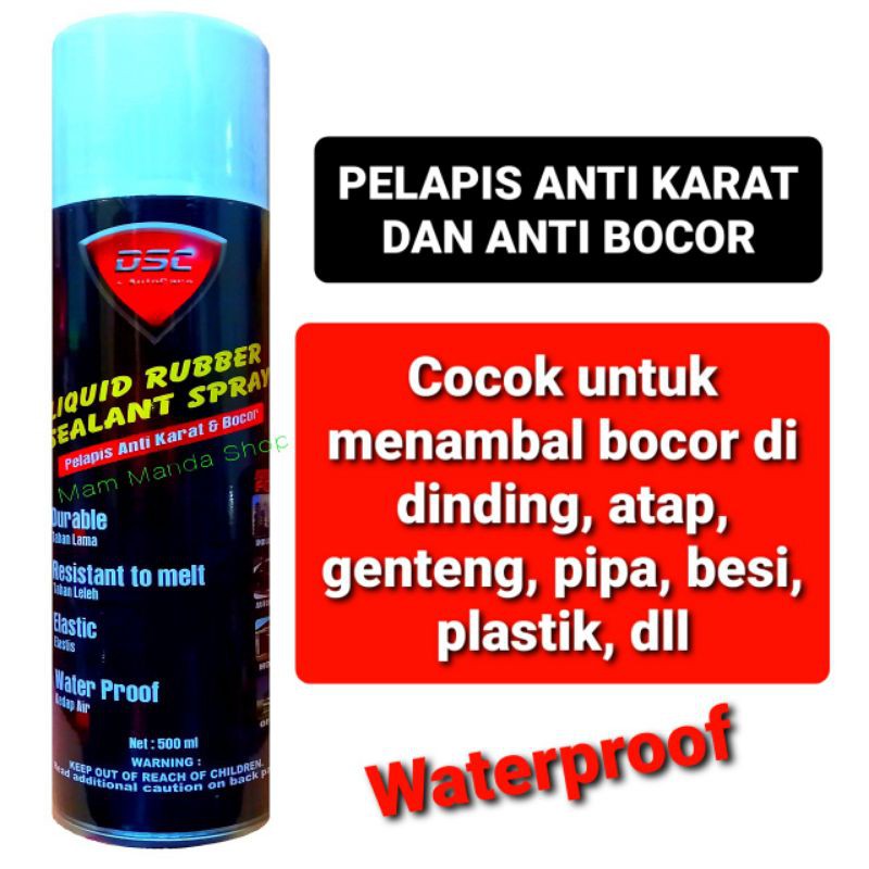 Anti Bocor Semprot Waterproof / DSC Liquid Rubber Sealant Spray 500ml /Penambal bocor dinding, genteng, pipa