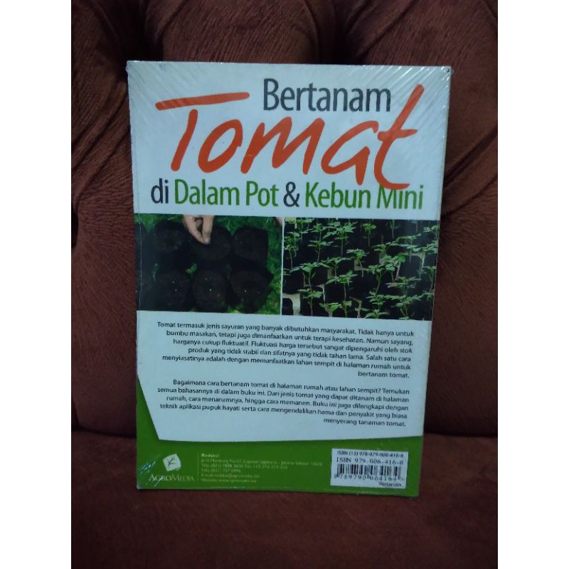 Buku Bertanam Tomat Di Dalam Pot dan Kebun Mini