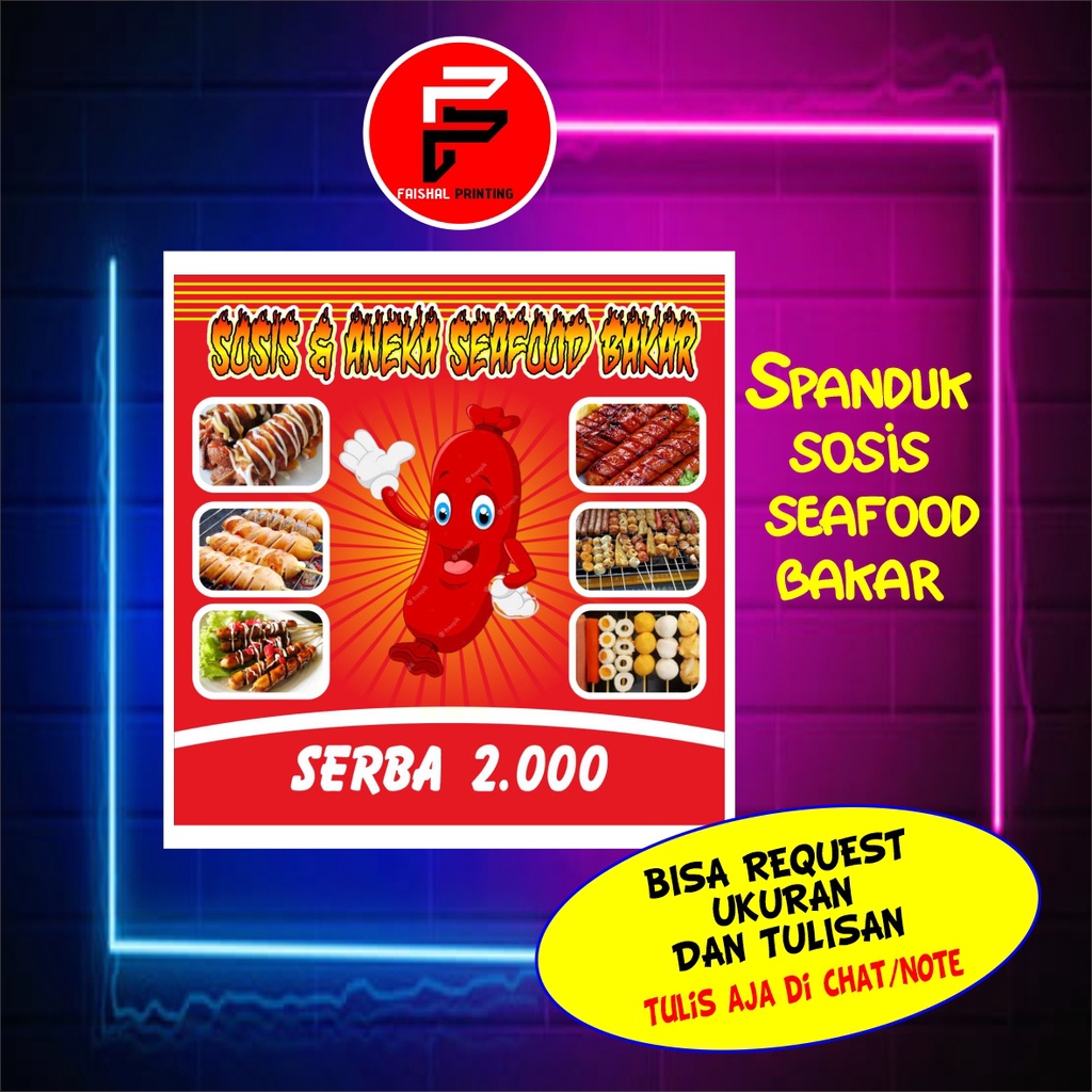 Spanduk Sosis bakar / Spanduk Seafood Bakar / Banner Sosis / Banner Custom Ukuran 1 x 1 meter